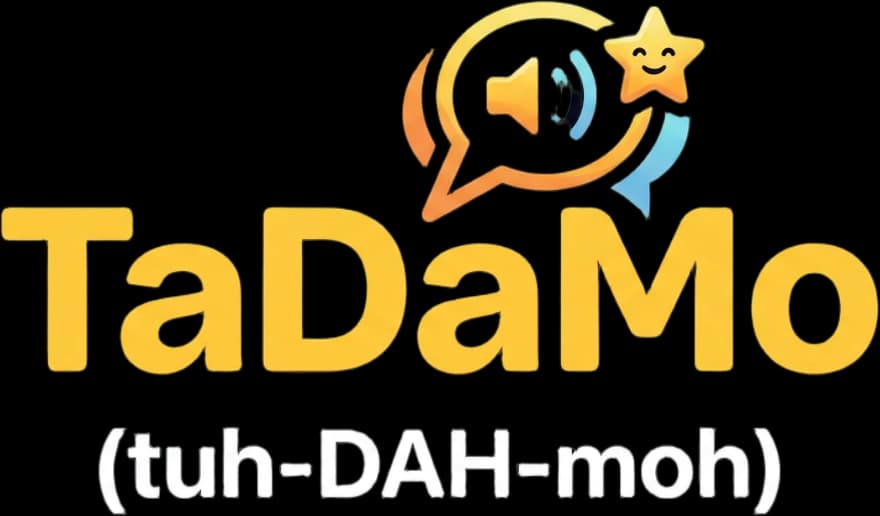 Tadamo (tuh-DAH-moh)