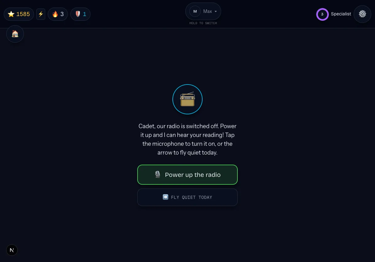 StarSeeker mission check-in offering to power up the radio, with a 'fly quiet today' option a child can always choose instead